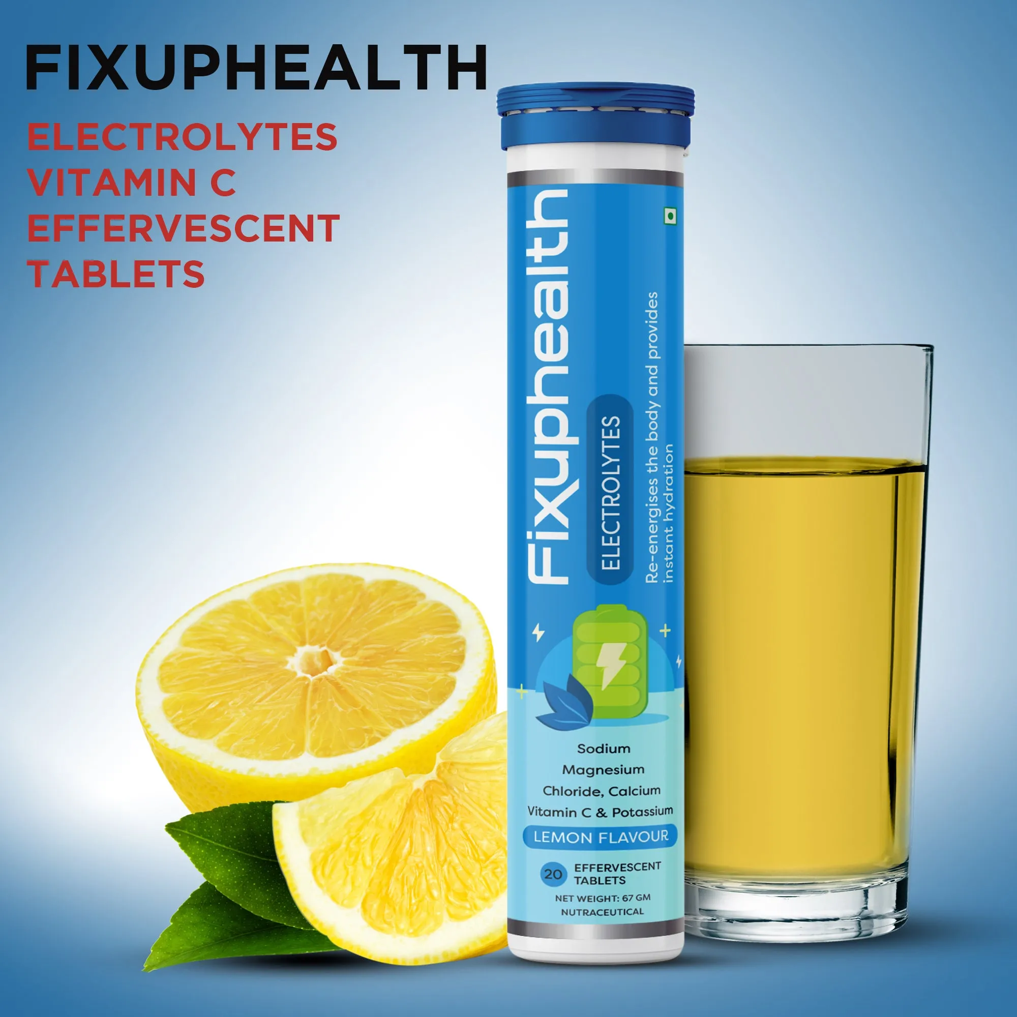 Fixuphealth Electrolytes Tablets Containing Sodium Magnesium, Calcium Chloride and Vitamin C Effervescent Tablets Lemon Flavour Pack of 1 20 tablets each pack Useful for Great source of minerals
