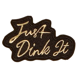 Just Dink It