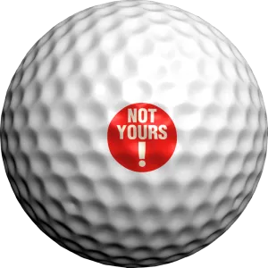 NOT YOURS!
